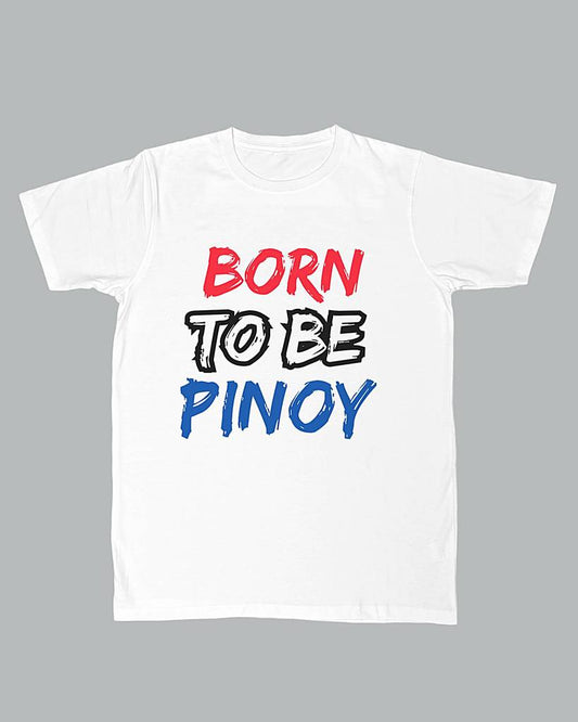 Born To Be Pinoy